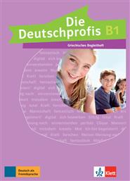 Die Deutschprofis B1 Griechisches Begleitheft - Klett