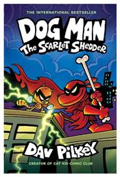 Dog Man, 12: The Scarlet Shedder - Graphic Novel - Scholastic