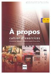 A PROPOS B1 + B2 CAHIER - Edilingua