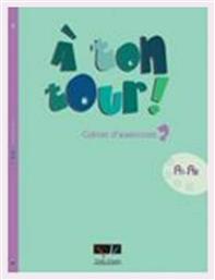 A TON TOUR 2 CAHIER D'EXERCICES (A1-A2) - Trait d Union