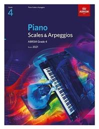 Piano Scales & Arpeggios 2021 Μέθοδος Εκμάθησης για Πιάνο Grade 4 ABRSM