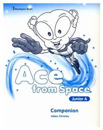 ACE FROM SPACE JUNIOR A COMPANION - Burlington Books