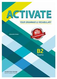 Activate Your Grammar & Vocabulary B2 Student 's Book - Hamilton House