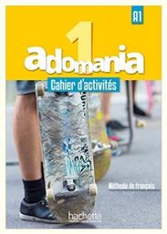 ADOMANIA 1 A1 CAHIER (+ CD AUDIO +PARCO) - Hachette