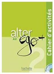 ALTER EGO + 2 A2 CAHIER - Hachette