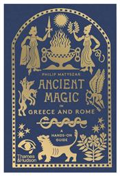 Ancient Magic in Greece and Rome - Thames & Hudson