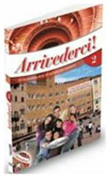 ARRIVEDERCI 2 STUDENTE ED ESERCIZI (+CD) - Edilingua