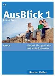 AUSBLICK 1 GLOSSAR B1 - Χούμπερ Ελλάς