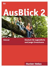 AUSBLICK 2 GLOSSAR (B2) - Χούμπερ Ελλάς