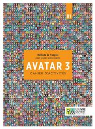 Avatar 3 Β1 Cahier - Le Livre Ouvert