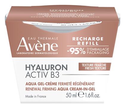 Eau Thermale Hyaluron Activ B3 Aqua Gel Refill Αντιγηραντικό Gel 50ml Avene