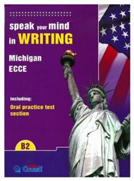 B2 Speak Your Mind in Writing Michigan Ecce 2021 - SuperCourse ELT