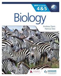 Biology for the Ii Myp 4 & 5 - Hodder Education