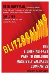 Blitzscaling, The Lightning-Fast Path to Building Massively Valuable Companies - HarperCollins Publishers