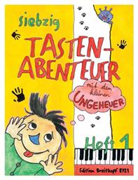 Tasten-Abenteuer 70 Keyboard Adventures with Little Monster Παιδική Παρτιτούρα για Πιάνο Breitkopf & Hartel