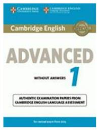 Cambridge English Advanced 1 Student 's Book Wo/a (for Revised Exam From 2015) - Cambridge University