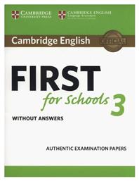 Cambridge English First for Schools 3 Wo/a - Cambridge University