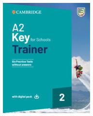 Cambridge Key for Schools 2 A2 Trainer (+ Downloadable Audio + Ebook) Wo/a - Cambridge University