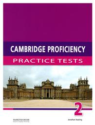Cambridge Proficiency Practice Tests 2 Student 's Book - Hamilton House