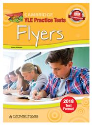 Cambridge Young Learners English Tests Flyers Student 's Book 2018 - Hamilton House