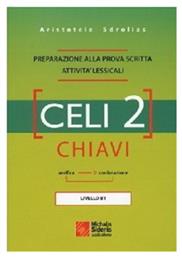 Celi 2: Chiavi, Preparazione alla prova scritta attivita' lessicali - Μιχάλης Σιδέρης