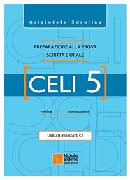 Celi 5, Preparazione alla prova scritta e orale: livello avanzato C2 - Μιχάλης Σιδέρης