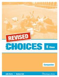 Choices E Class Companion Revised - Burlington Books
