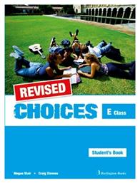 Choices E Class Student's Book Revised - Burlington Books