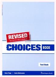 Choices Ecce Test Book Revised - Burlington Books