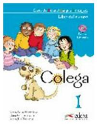COLEGA 1 PACK ALUMNO+EJERC.+CD - Edelsa Grupo Didascalia