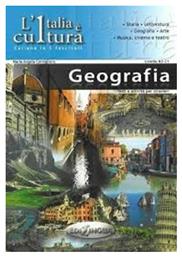 COLLANA L' ITALIA E CULTURA-GEOGRAFIA B2-C1 - Edilingua