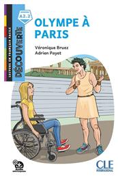 Collection Decouv. : Olympe A Paris Niveau A2.2 - CLE International