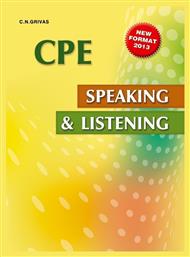 CPE Speaking & Listening Student 's Book 2013 N/E - Grivas Publications