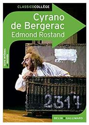 Cyrano de Bergerac: Comédie héroïque en cinq actes, en vers - Editions Belin
