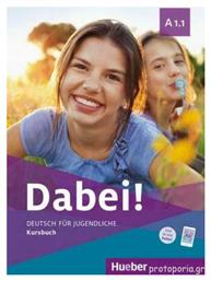 Dabei! : Kursbuch A1.1 - Hueber Hellas