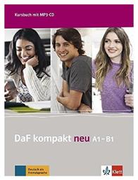 DAF KOMPAKT NEU A1 - B1 Kursbuch (+ MP3 PACK) - Klett Hellas