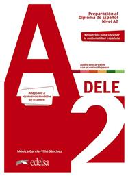 DELE A2 PREPARACION AL DIPLOMA DE ESPANOL 2020 - Edelsa Grupo Didascalia
