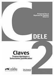 Dele C2 Preparacion Al Diploma de Espanol Claves - Edelsa Grupo Didascalia