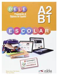 DELE ESCOLAR A2 + B1 ALUMNO - Edelsa Grupo Didascalia