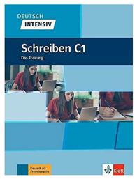 Deutsch Intensiv - Schreiben C1 - Klett Hellas