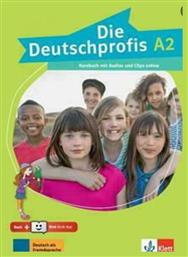 DIE DEUTSCHPROFIS A2 KURSBUCH (+Audios online + KLETT BOOK-APP) - Klett Hellas