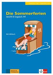 DIE SOMMERFERIEN (+ CD) - Klett Hellas