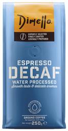 Καφές Espresso Decaffeine 250gr Κωδικός: 15493108 Dimello
