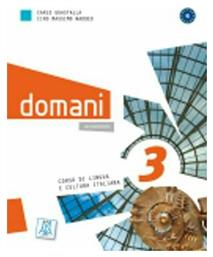 DOMANI 3 LIBRO (+ workbook + DVD) - Alma Edizioni
