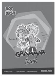 DOT AND DASH JUNIOR B GRAMMAR - Hillside Press