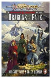 Dragonlance Dragons of Fate (dungeons Dragons Tracy Hickman - Penguin