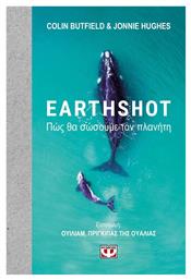 Earthshot, How to Save Our Planet - John Murray Press
