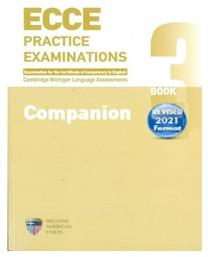 Ecce Practice Examinations 3 Companion Revised Format 2021 - Ελληνοαμερικανική Ένωση