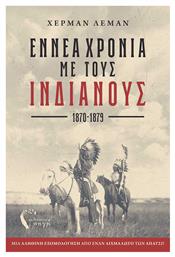 Εννέα Χρόνια με τους Ινδιάνους - Εκδόσεις Πηγή