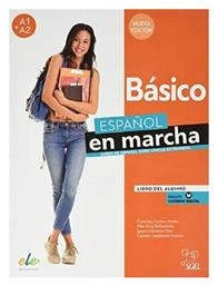 Espanol En Marcha Basico, (A1 & A2): Libro del alumno & Audio Online - SGEL Ele
